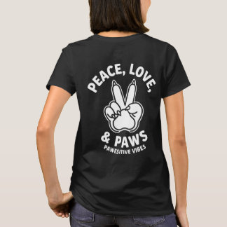 Camiseta Paz Amor & Patitas Vibraciones Pawesitivas Amante 