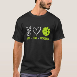 Camiseta Paz Amor Pickleball, Dichos Divertidos de Pickleba