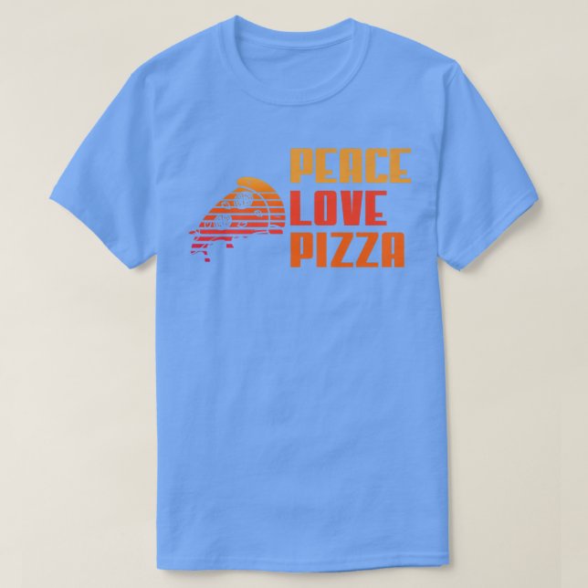 Camiseta Paz Amor Pizza Amantes I Love Pizza Premium 12442 (Diseño del anverso)