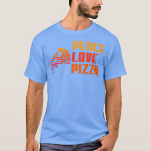 Camiseta Paz Amor Pizza Amantes I Love Pizza Premium 12442