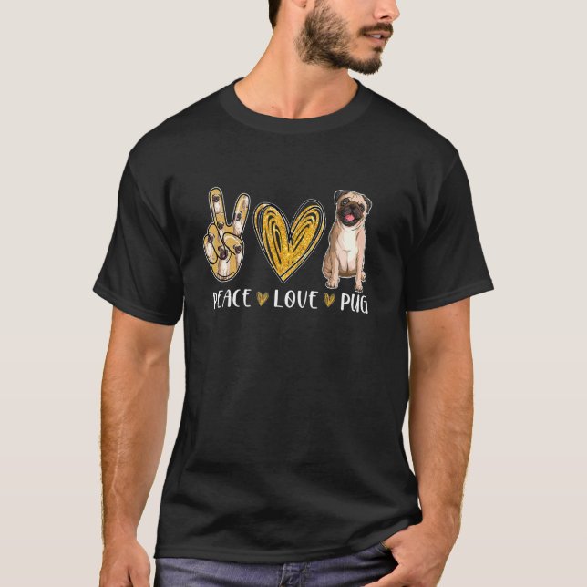 Camiseta Paz Amor Pug Perro Lindo (Anverso)