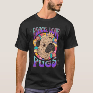 Camiseta Paz Amor Pugs Perro Madre Pug Madre Perro