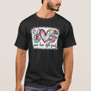 Camiseta Paz Amor Quinto Grado Tie Dye Estudiante Maestra B