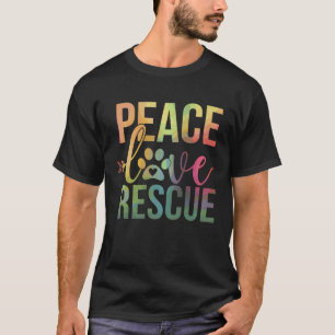 Camiseta Paz Amor Rescate Rescate de Perros Mamá de Gatos A