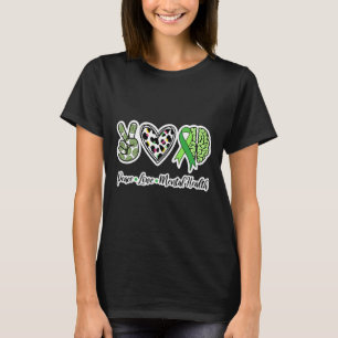 Camiseta Paz Amor Salud Mental Usamos Salud Mental Verde