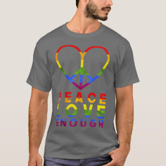 Camiseta Paz, amor suficiente LGBT