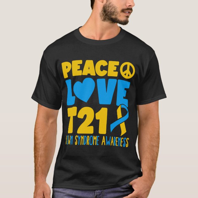 Camiseta Paz Amor T21 Trisomy 21 Conciencia sobre el síndro (Anverso)