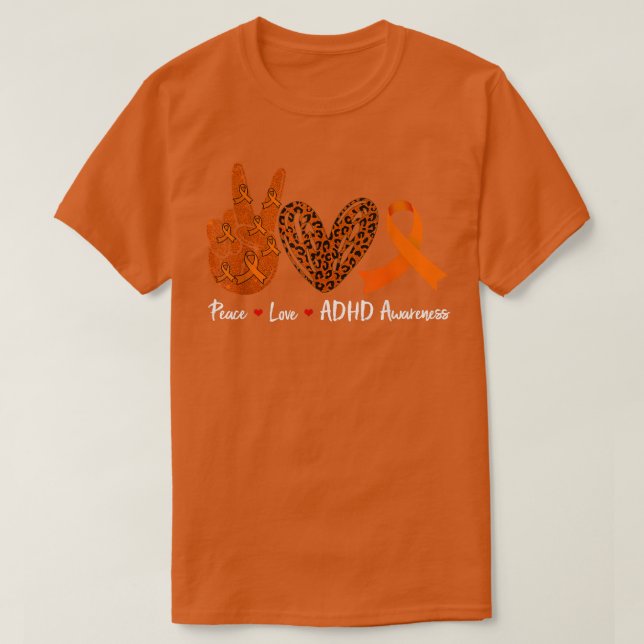 Camiseta Paz Amor TDAH Mes de Concienciación Naranja Ribbon (Diseño del anverso)