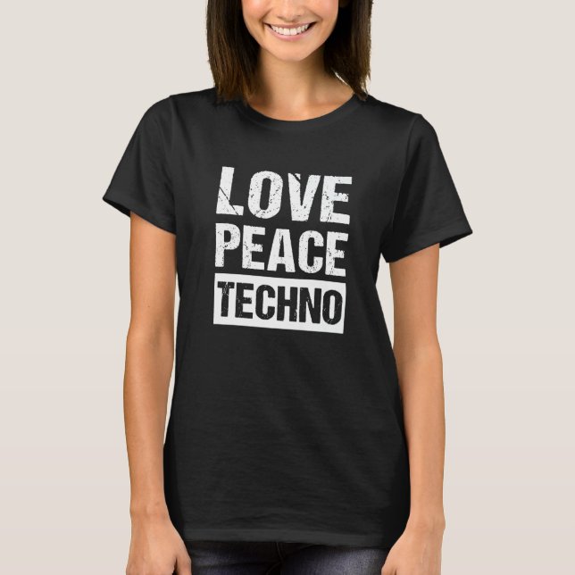 Camiseta Paz Amor Techno   (Anverso)