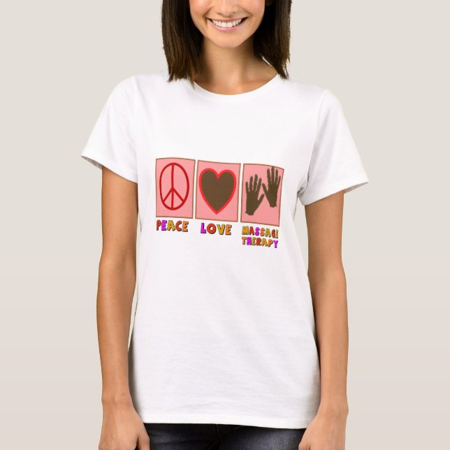 Camiseta Paz, amor, terapia del masaje (Anverso)