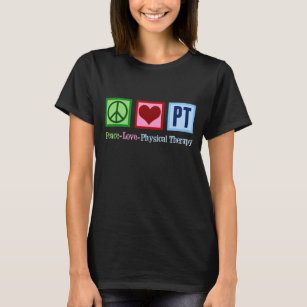 Camiseta Paz Amor Terapia Física Cute PT Mujeres