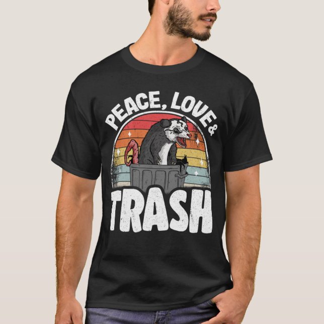 Camiseta Paz, amor y basura Funny Meme Trash Can P (Anverso)