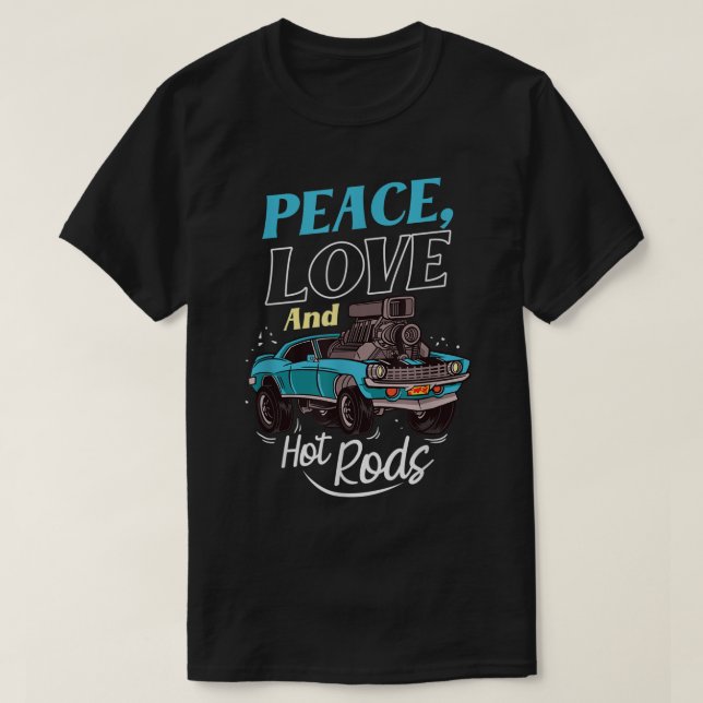 Camiseta Paz Amor Y Calores Personalizados Ruedas Coches Ca (Diseño del anverso)