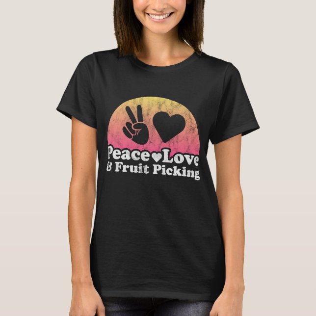 Camiseta Paz, amor y cosecha de frutas (Anverso)