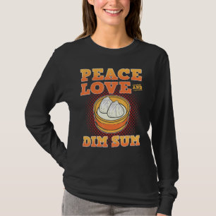 Camiseta Paz Amor y Dim Sum Dumpling Buns