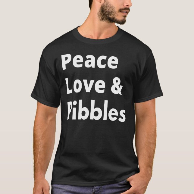 Camiseta Paz Amor Y Pibbles Mamá Pitbull (Anverso)