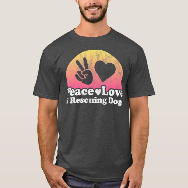 Camiseta Paz, amor y rescate de perros, perro de rescate (Anverso)