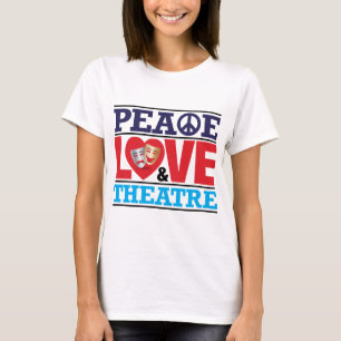 Camiseta Paz, amor y teatro
