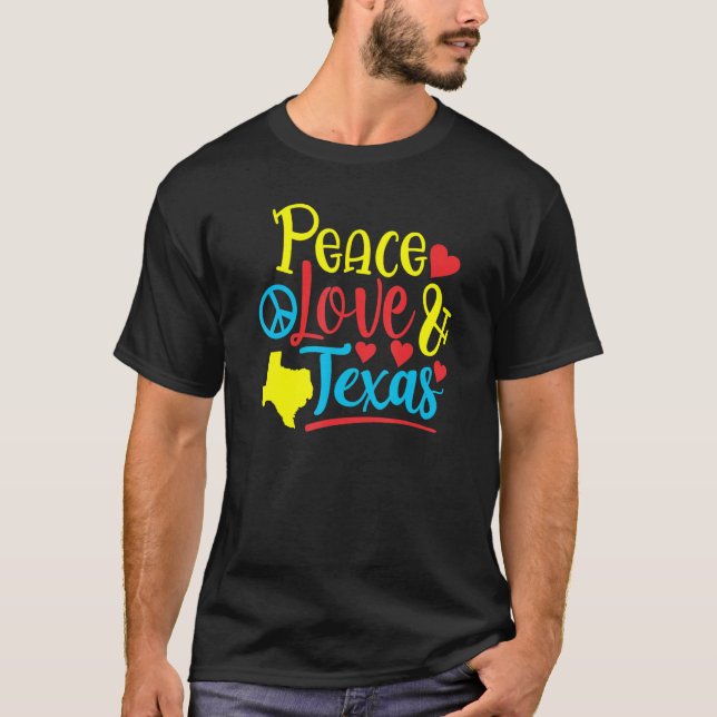 Camiseta Paz Amor y Texas (Anverso)