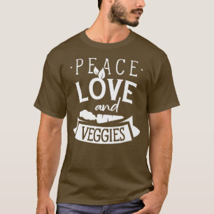 Camiseta Paz Amor Y Verduras Vegetales Vegetarianas Planta