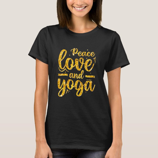Camiseta Paz Amor y Yoga Gold en negro (Anverso)