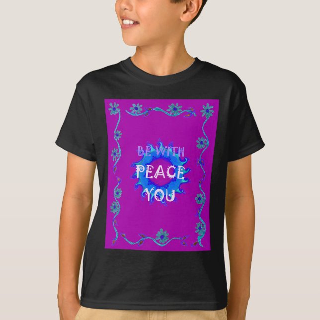 Camiseta Paz Be With You Inspirador Text Art Pattern (Anverso)