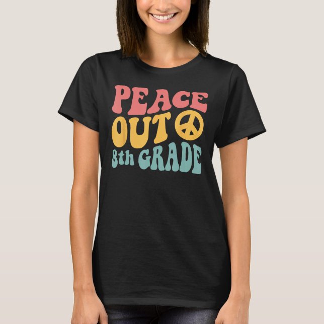 Camiseta Paz De Octavo Grado Retro 70 Último Día De Octava  (Anverso)