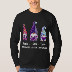 Camiseta Paz Esperanza Amor Gnomes Alzheimer y Consciente d