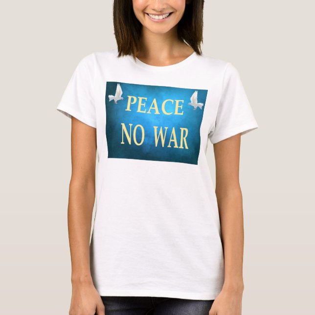 Camiseta Paz No Guerra (Anverso)