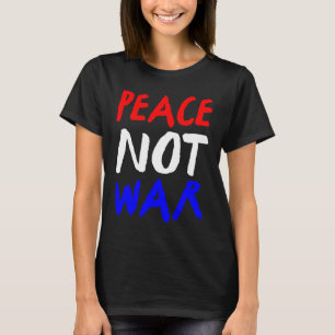 Camiseta Paz No Guerra Azul Blanco Rojo