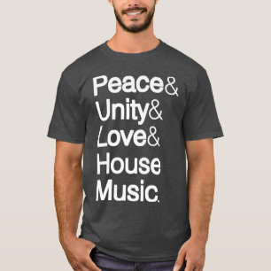 Camiseta Paz Unidad Amor Música de la Casa Ampersand Helvet