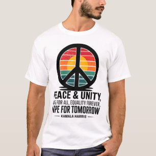 Camiseta Paz, Unidad, Amor Por La Igualdad Para Todos.