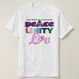 CAMISETA PAZ UNIDAD Y AMOR