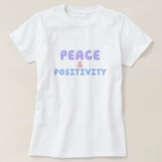 Camiseta Paz y positividad