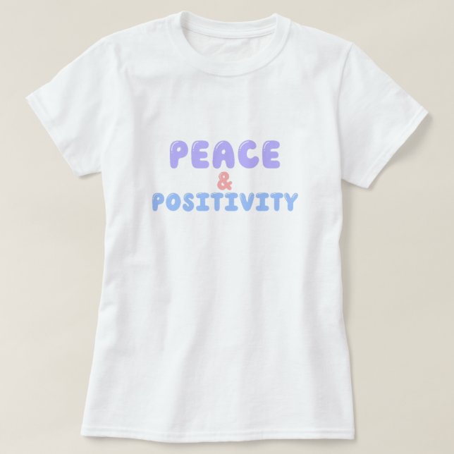 Camiseta Paz y positividad (Diseño del anverso)