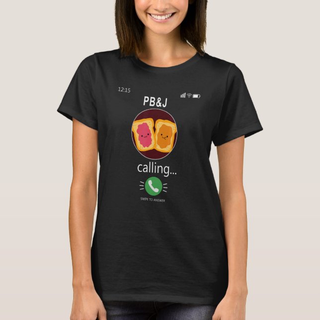 Camiseta Pb&j Está Llamando A La Mantequilla De Maní De Tel (Anverso)