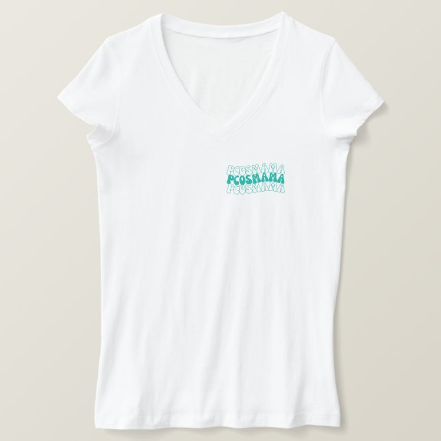 Camiseta PCOS MAMA Síndrome de Ovario Poliquístico Soporte  (Anverso del diseño)