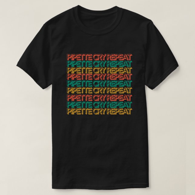 Camiseta PCR Pipeta Llanto Repetir 80 RETRO Pipeta MÉDICA L (Diseño del anverso)