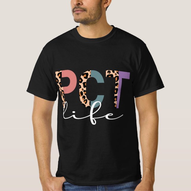 Camiseta PCT Life Proud Patient Care Technician  (Anverso)