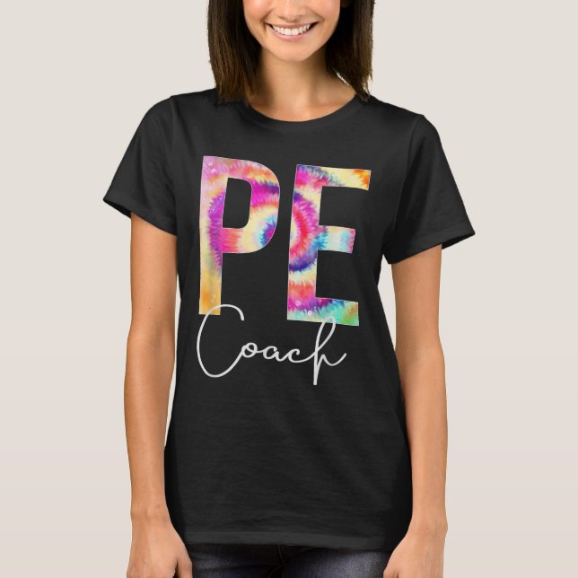 Camiseta Pe Coach Tie Dye Back To School Women Appreciation (Anverso)