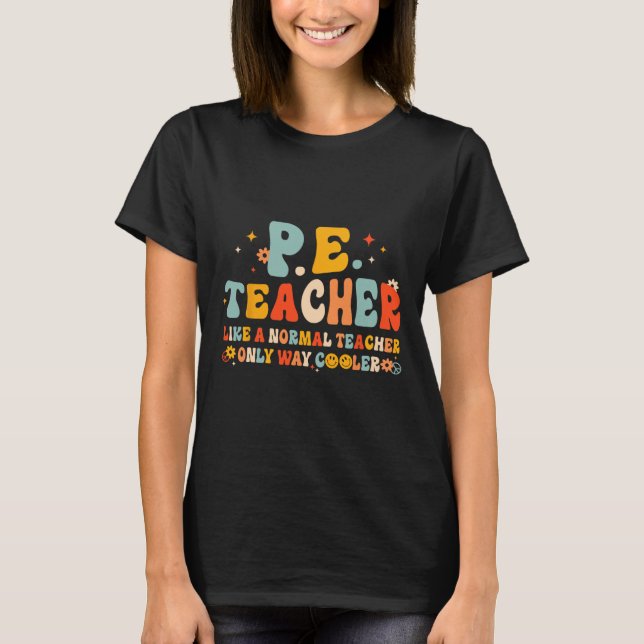 Camiseta Pe Physical Education Teacher Back To School Groov (Anverso)