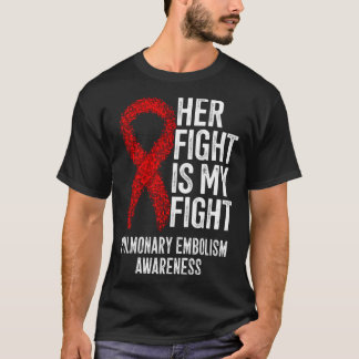Camiseta PE Su lucha es mi lucha contra el embolismo pulmon