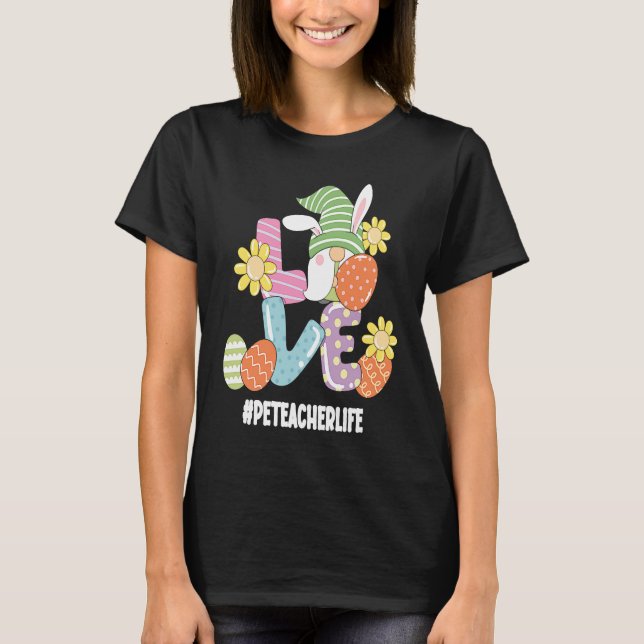 Camiseta PE Teacher Cute Easter Gnome Spring Love Gnomie (Anverso)