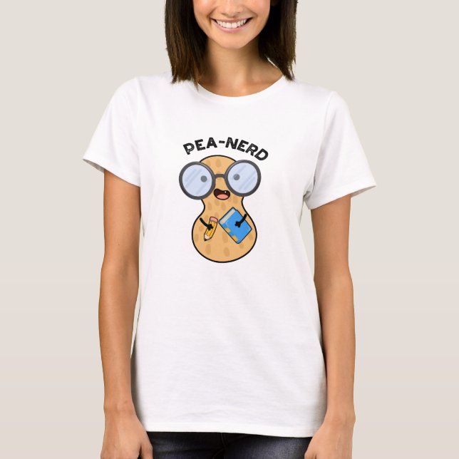 Camiseta Pea-nerd Funny Nerd Peanut Pun (Anverso)