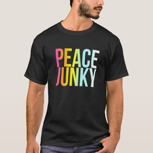 Camiseta Peace Junky Funny Guay Freedom Love And Harmony Q (Anverso)