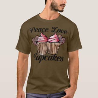 Camiseta Peace Love and Cupcakes los amantes de los quequit