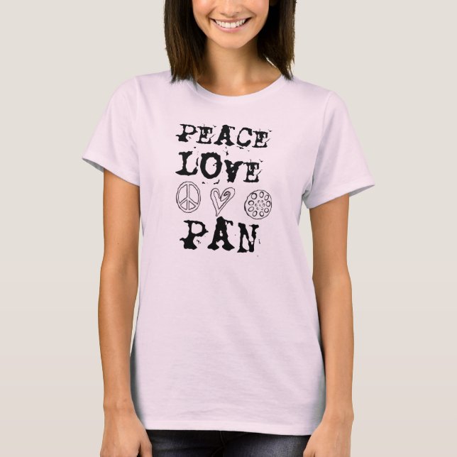 Camiseta Peace, Love and Pan shirt (Anverso)