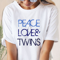 Peace, Love and Twins Blue Ombre Textos