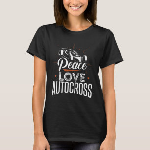 Camiseta Peace Love Autocross Car Carreras Motosport