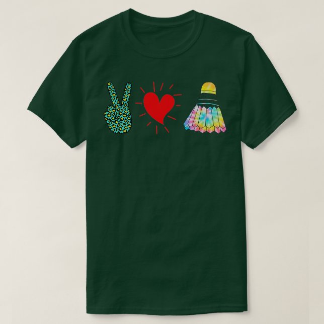 Camiseta peace love badminton shuttlecock T (Diseño del anverso)